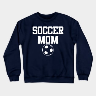 Soccer Mom Crewneck Sweatshirt